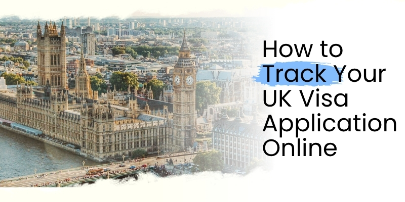 How To Track Your UK Visa Application Online